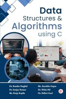 Data Structures and Algorithms Using C