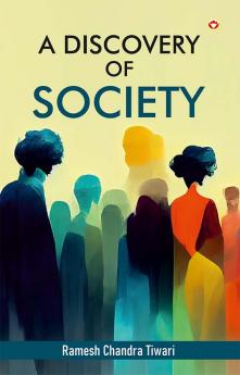A Discovery of Society