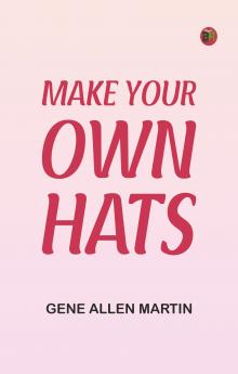 Make Your Own Hats