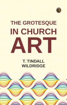 The Grotesque in Church Art