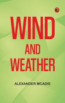 Wind and Weather