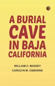 A Burial Cave in Baja California