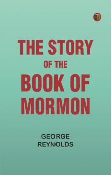 The Story of the Book of Mormon