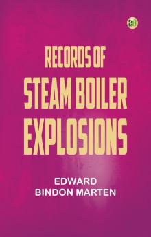 Records of Steam Boiler Explosions