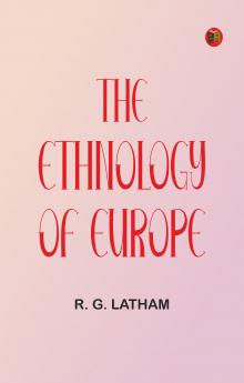 The Ethnology of Europe
