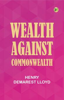 Wealth against commonwealth
