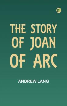 The Story of Joan of Arc