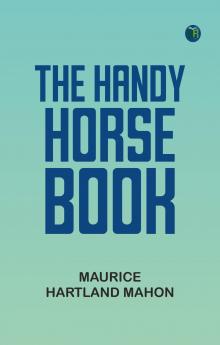 The Handy Horse-book