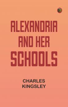 Alexandria and Her Schools