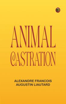 Animal Castration