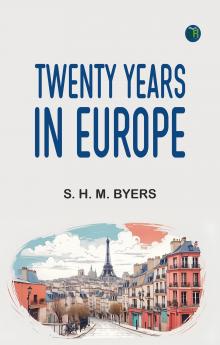 Twenty Years in Europe