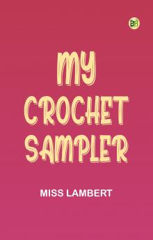 My Crochet Sampler