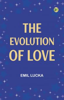 The Evolution of Love