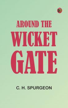 Around the Wicket Gate
