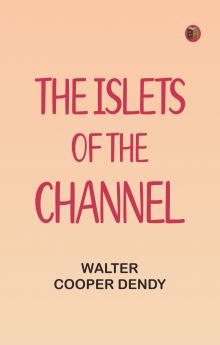 The Islets of the Channel