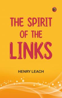 The Spirit of the Links