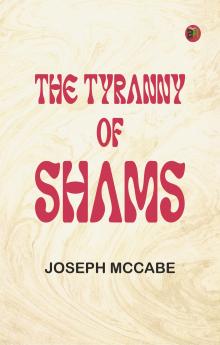 The Tyranny of Shams