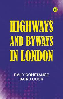 Highways and Byways in London