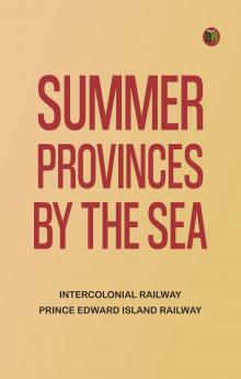 Summer Provinces by the Sea