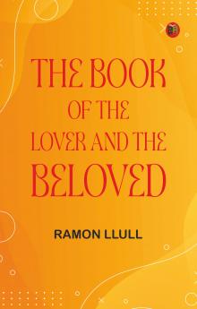 The Book of the Lover and the Beloved