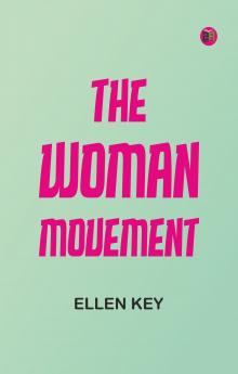 The Woman Movement