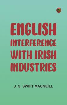 English Interference with Irish Industries