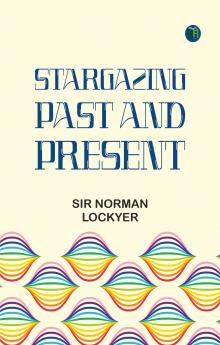 Stargazing: Past and Present