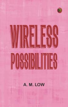 Wireless Possibilities