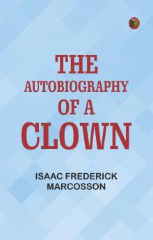 The Autobiography of a Clown