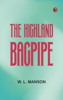 The Highland bagpipe