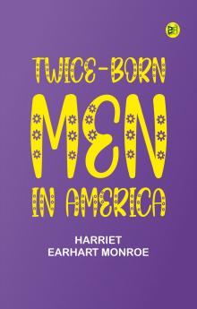 Twice-born Men in America