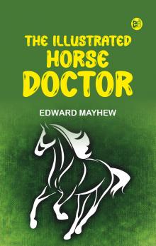 The Illustrated Horse Doctor