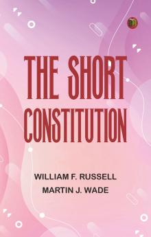 The Short Constitution