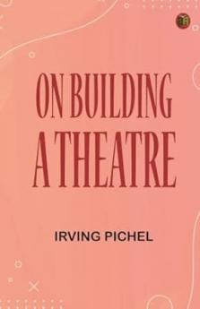 On building a theatre