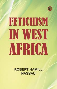 Fetichism in West Africa