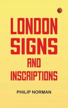 London Signs and Inscriptions