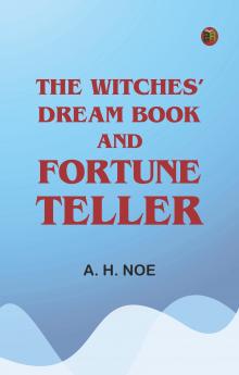 The Witches' Dream Book; and Fortune Teller