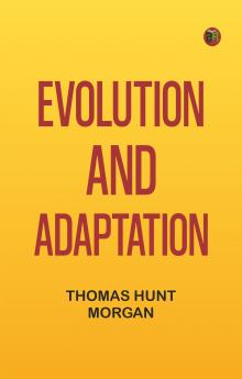 Evolution and Adaptation