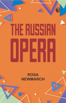 The Russian Opera