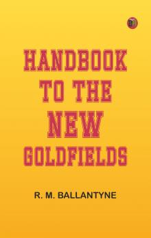 Handbook to the new Goldfields