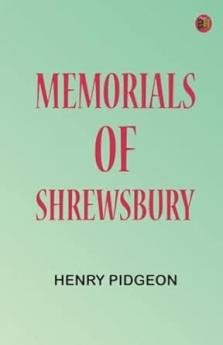 Memorials of Shrewsbury
