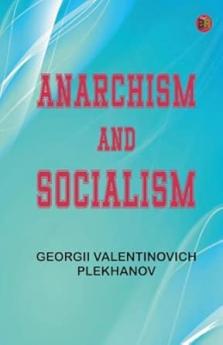 Anarchism and Socialism