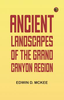 Ancient Landscapes of the Grand Canyon Region