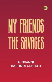 My Friends the Savages