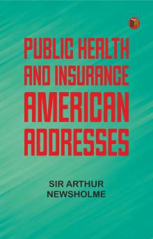 Public health and insurance: American addresses
