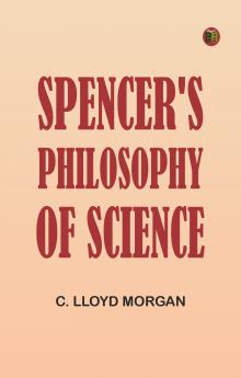 Spencer's Philosophy of Science