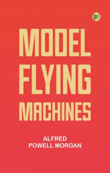 Model Flying Machines