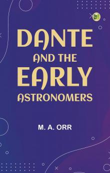Dante and the early astronomers