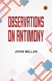 Observations on antimony