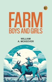 Farm Boys and Girls
